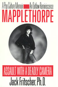 Mapplethorpe: Assasult with a Deadly Camera-US edition